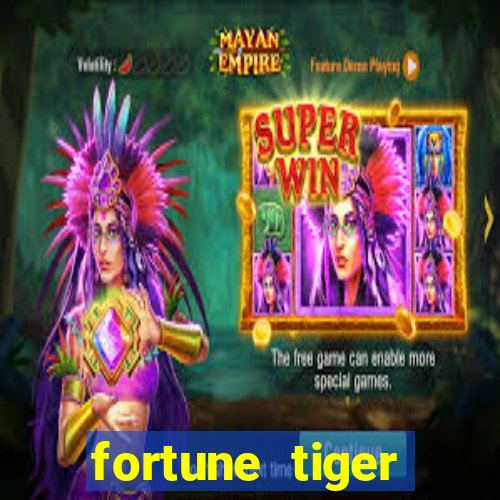 fortune tiger plataforma de 1 real